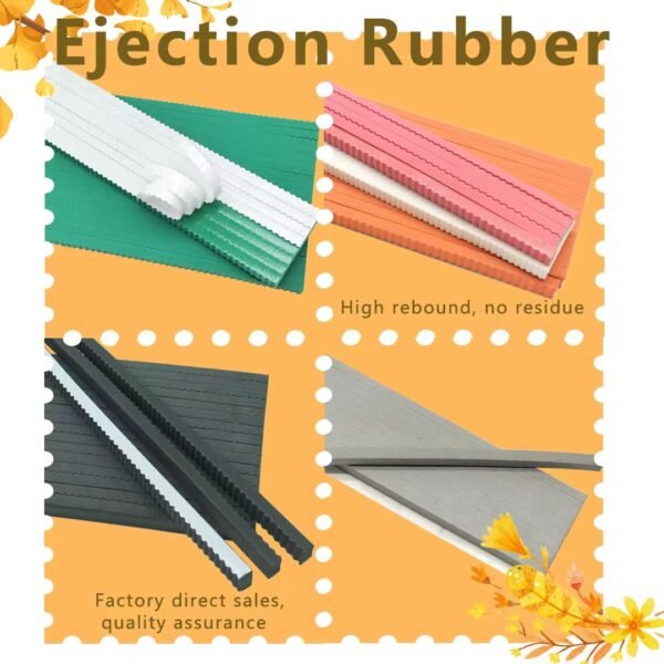 Ejection rubber